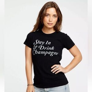 NWT Chaser stay in and drink champagne tee.